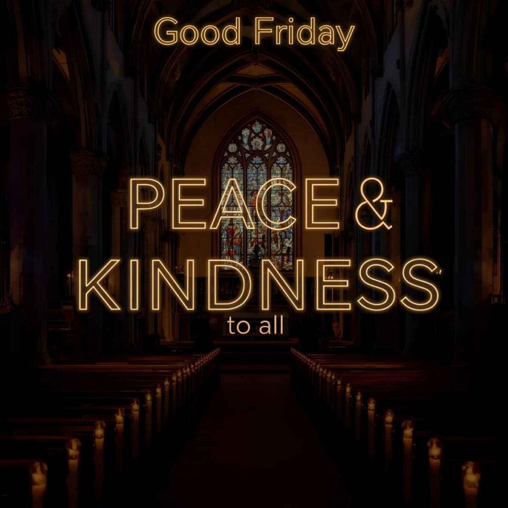  Good Friday Messages 