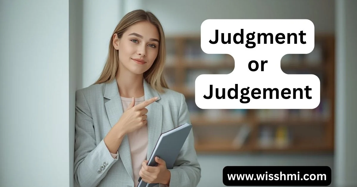 Judgment or Judgement